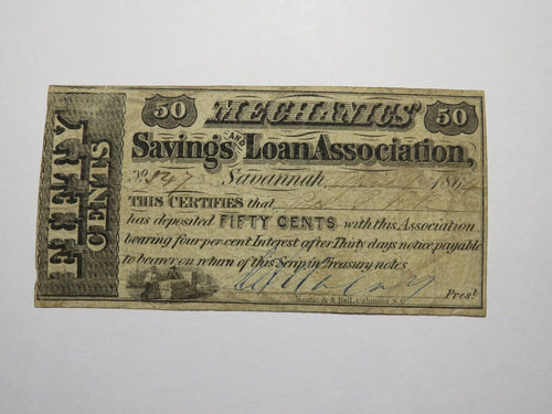 $.50 1864 Savannah Georgia GA Obsolete Currency Bank Note Bill Mechanics Savings
