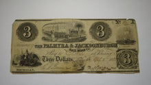 Load image into Gallery viewer, $3 1838 Palmyra Michigan MI Obsolete Currency Bank Note Bill! Jacksonburgh RR