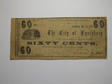 Load image into Gallery viewer, $.60 1862 Lynchburg Virginia VA Obsolete Currency Bank Note Bill City of Lynch
