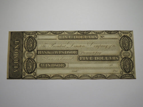 $5 18__ Windsor Vermont VT Obsolete Currency Bank Note Bill Remainder Rare UNC++