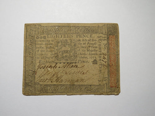 1773 Eighteen Pence Pennsylvania PA Colonial Currency Bank Note Bill RARE 18d