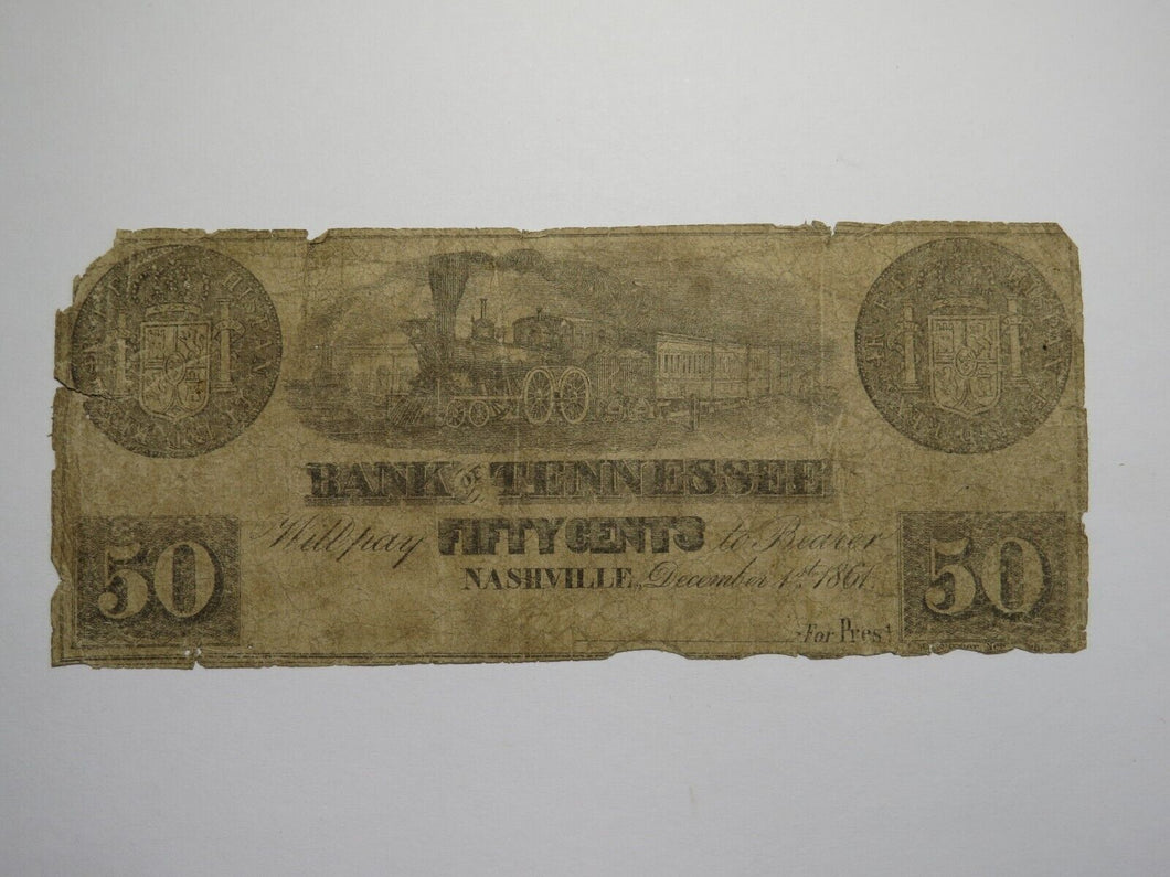 $.50 1861 Nashville Tennessee TN Obsolete Currency Bank Note Bill Bank of TN