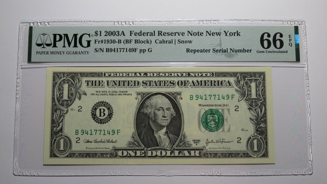 $1 2003 Repeater Serial Number Federal Reserve Currency Bank Note Bill PMG UNC66