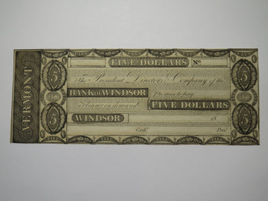 $5 18__ Windsor Vermont VT Obsolete Currency Bank Note Bill Remainder UNC++++