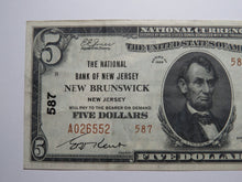 Load image into Gallery viewer, $5 1929 New Brunswick New Jersey National Currency Bank Note Bill Ch. #587 XF+