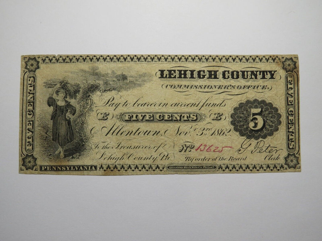 $.05 1862 Allentown Pennsylvania Obsolete Currency Bank Note Bill Lehigh County
