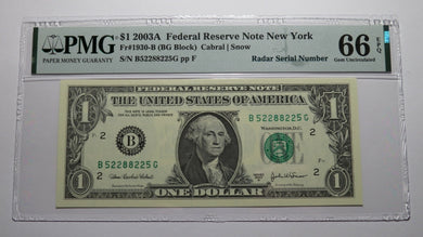$1 2003 Radar Serial Number Federal Reserve Currency Bank Note Bill PMG UNC66EPQ