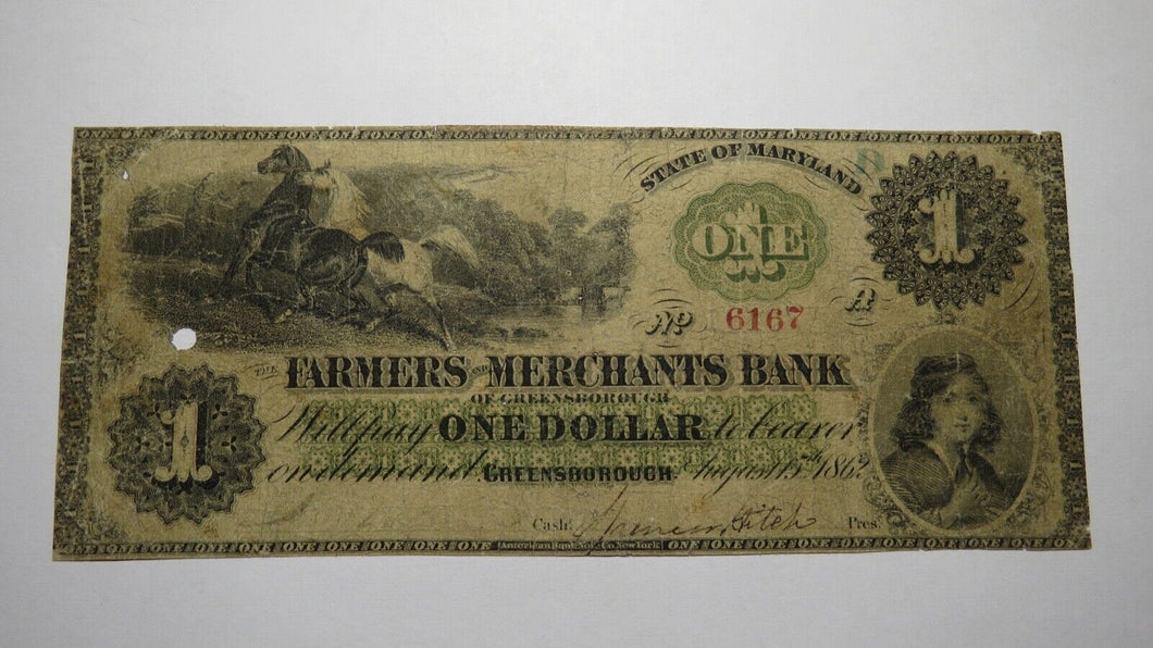 $1 1862 Greensborough Maryland MD Obsolete Currency Bank Note Bill Farmers Merch