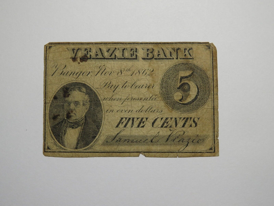 $.05 1862 Bangor Maine ME Obsolete Currency Bank Note Bill Veazie Bank RARE!