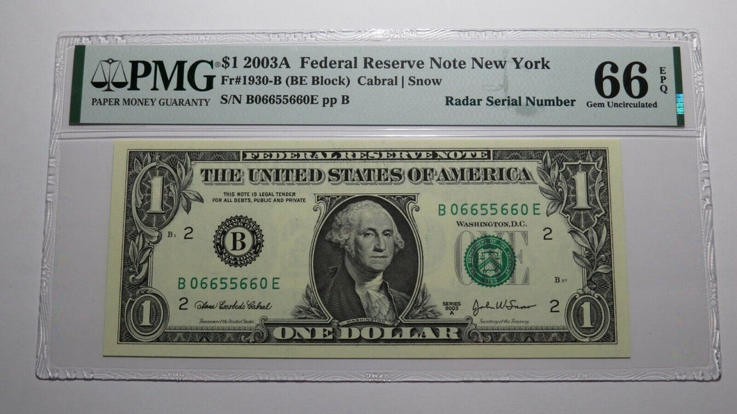 $1 2003 Radar Serial Number Federal Reserve Currency Bank Note Bill PMG UNC66EPQ
