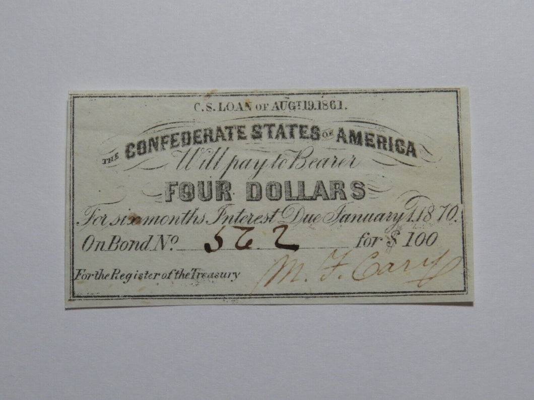 $4 1861 Confederate Bond Coupon Certificate Currency Bank Note Bill UNC