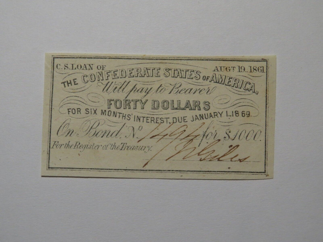 $40 1861 Confederate Bond Coupon Certificate Currency Bank Note Bill UNC