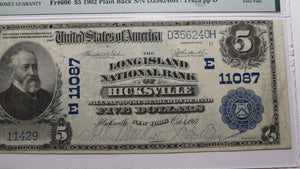 $5 1902 Hicksville New York NY National Currency Bank Note Bill #11087 VF30 PMG