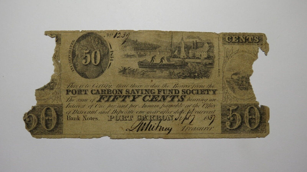 $.50 1837 Port Carbon Pennsylvania Obsolete Currency Bank Note Bill Savings Fund