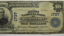 Load image into Gallery viewer, $10 1902 Hightstown New Jersey NJ National Currency Bank Note Bill Ch #1737 FINE