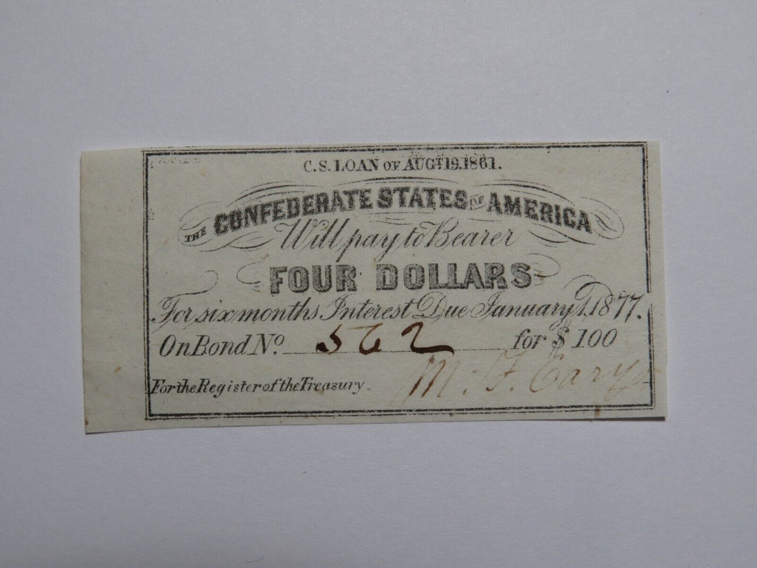 $4 1861 Confederate Bond Coupon Certificate Currency Bank Note Bill UNC