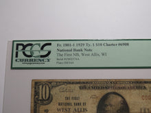 Load image into Gallery viewer, $10 1929 West Allis Wisconsin National Currency Bank Note Bill #6908 VG10 PCGS