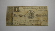 Load image into Gallery viewer, $1 1861 Portsmouth Virginia VA Obsolete Currency Bank Note Bill City of Port.