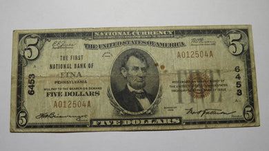 $5 1929 Etna Pennsylvania PA National Currency Bank Note Bill Charter #6453 RARE
