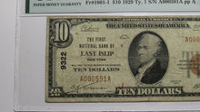 Load image into Gallery viewer, $10 1929 East Islip New York NY National Currency Bank Note Bill Ch. #9322 PMG
