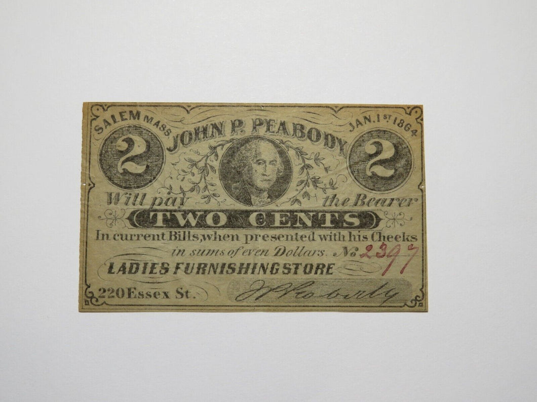 $.02 1864 Salem Massachusetts Obsolete Currency Bank Note Bill John Peabody