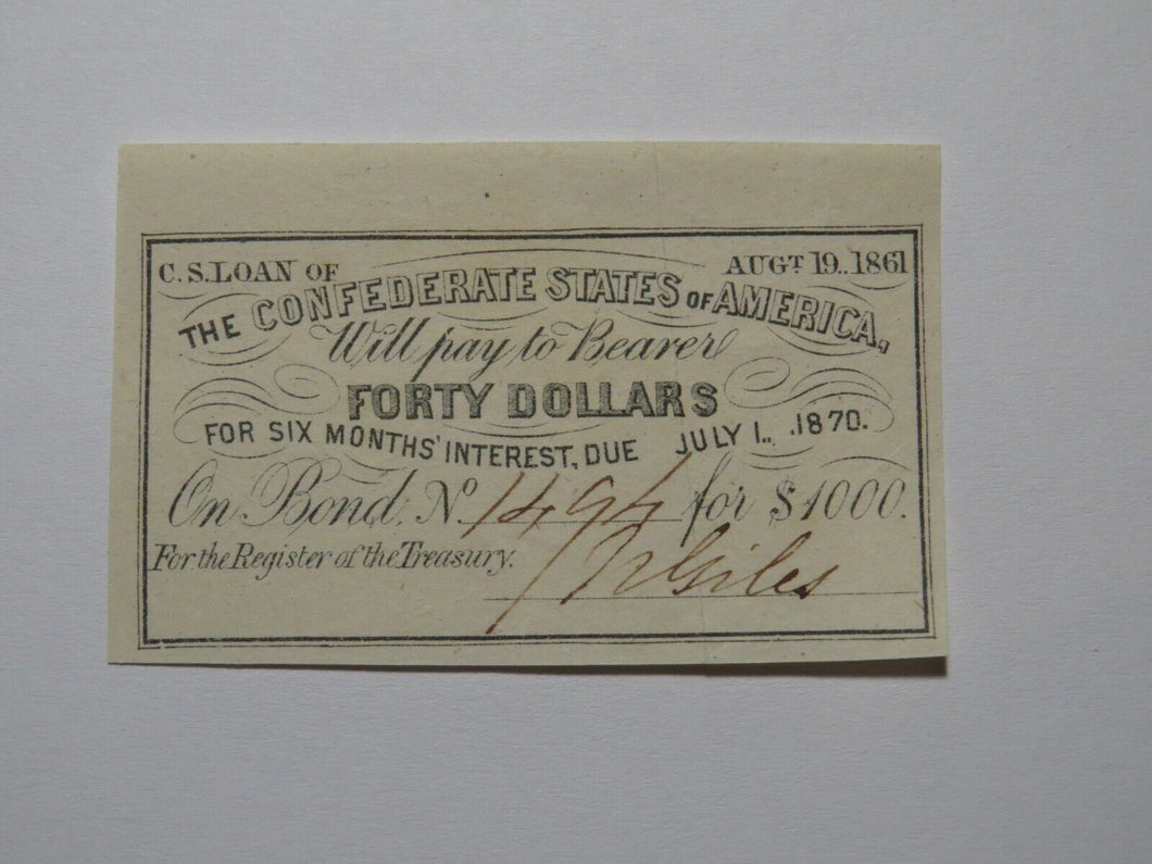 $40 1861 Confederate Bond Coupon Certificate Currency Bank Note Bill UNC