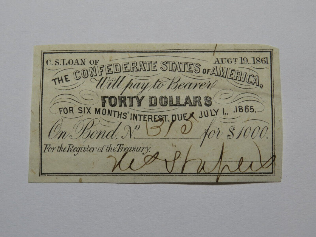 $40 1861 Confederate Bond Coupon Certificate Currency Bank Note Bill UNC