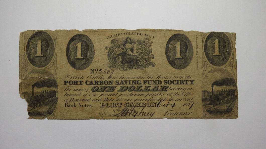 $1 1837 Port Carbon Pennsylvania Obsolete Currency Bank Note Bill Savings Fund