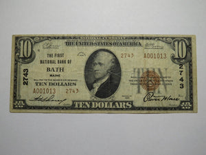 $10 1929 Bath Maine ME National Currency Bank Note Bill Charter #2743 Very Fine