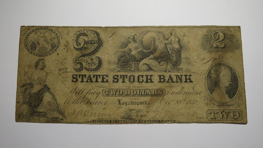 $2 1852 Logansport Indiana IN Obsolete Currency Bank Note Bill State Stock Bank