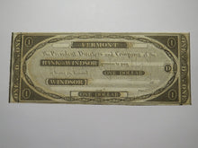 Load image into Gallery viewer, $1 18__ Windsor Vermont VT Obsolete Currency Bank Note Bill Remainder UNC++++