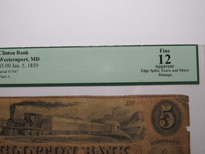 $5 1859 Westernport Maryland MD Obsolete Currency Bank Note Bill Clinton Bank