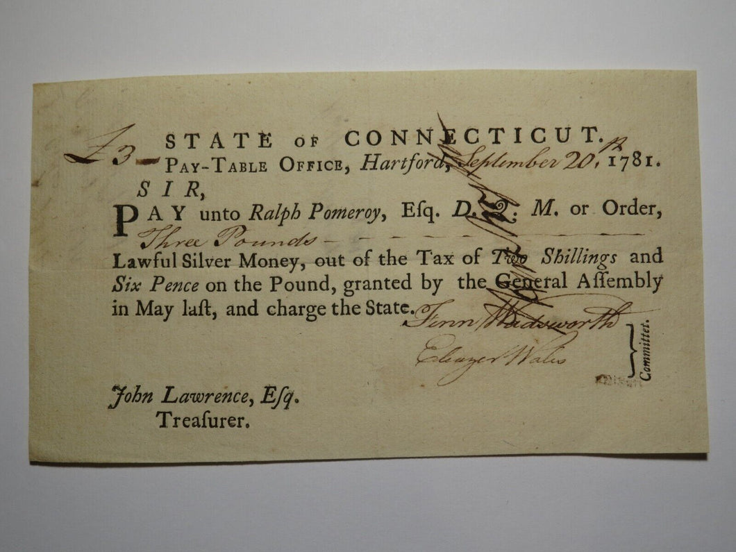 1781 Connecticut Pay Table Office Colonial Currency Note Bill! Wadsworth/Wales