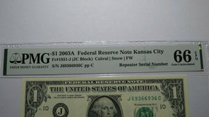 $1 2003 Repeater Serial Number Federal Reserve Currency Bank Note Bill PMG UNC66