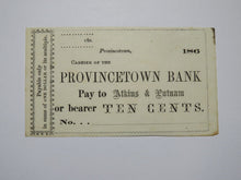 Load image into Gallery viewer, $.10 186_ Provincetown Massachusetts Obsolete Currency Bank Note Bill Province
