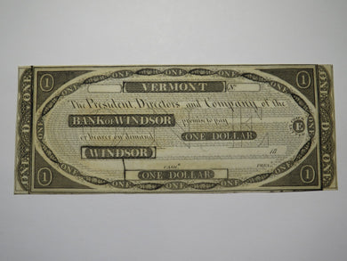 $1 18__ Windsor Vermont VT Obsolete Currency Bank Note Bill Remainder UNC++++
