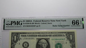 $1 2003 Radar Serial Number Federal Reserve Currency Bank Note Bill PMG UNC66EPQ