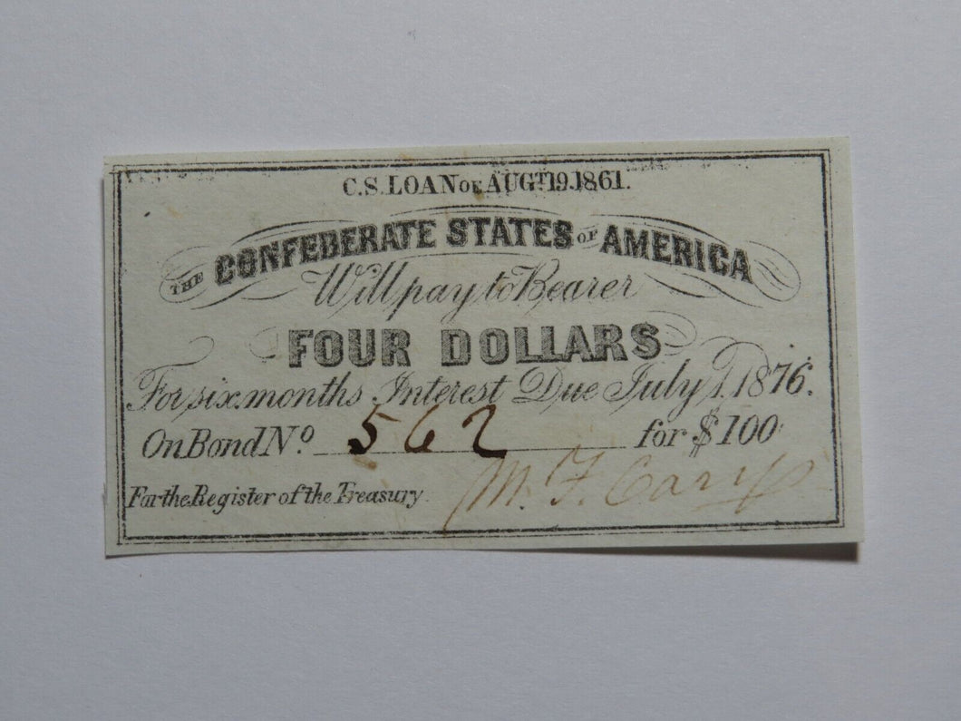 $4 1861 Confederate Bond Coupon Certificate Currency Bank Note Bill UNC