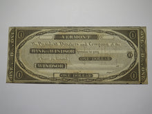 Load image into Gallery viewer, $1 18__ Windsor Vermont VT Obsolete Currency Bank Note Bill Remainder UNC++++