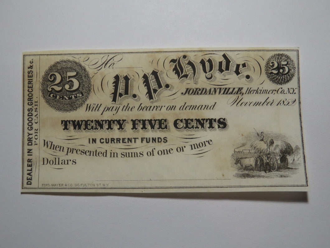 $.25 1852 Jordanville New York Obsolete Currency Bank Note Bill P.P. Hyde UNC+++