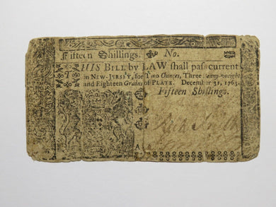 1763 Fifteen Shillings New Jersey NJ Colonial Currency Note Bill! RARE ISSUE 15s