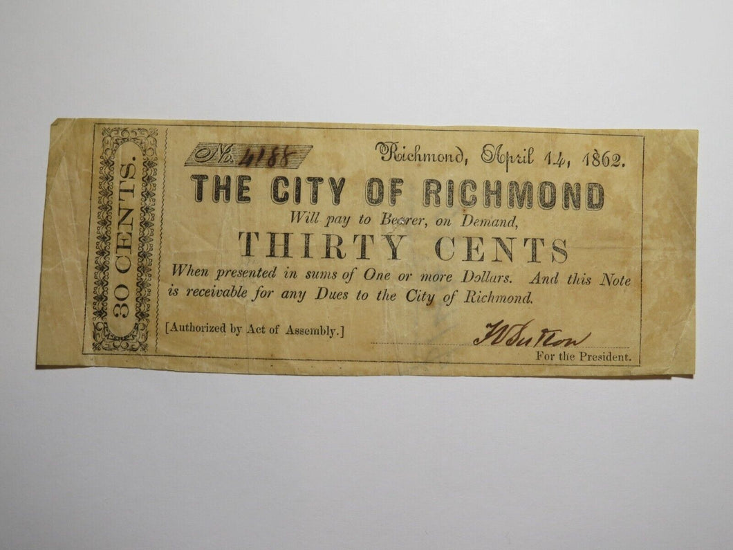 $.30 1862 Richmond Virginia Obsolete Currency Bank Note Bill City of Richmond