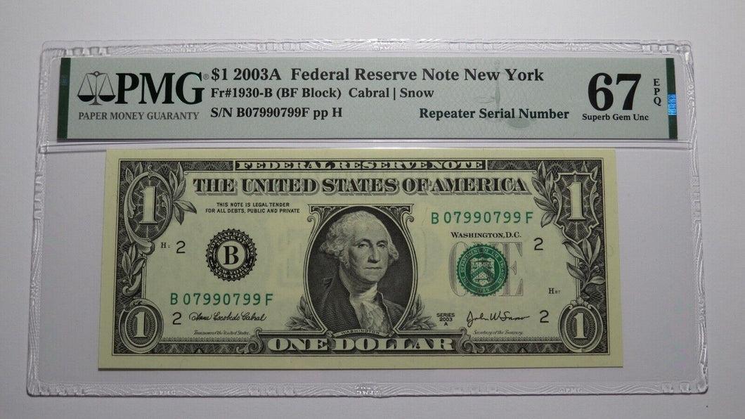 $1 2003 Repeater Serial Number Federal Reserve Currency Bank Note Bill PMG UNC67
