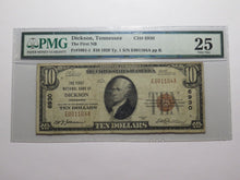 Load image into Gallery viewer, $10 1929 Dickson Tennessee National Currency Bank Note Bill Ch. #6930 VF25 PMG