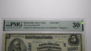 $5 1902 Hicksville New York NY National Currency Bank Note Bill #11087 VF30 PMG