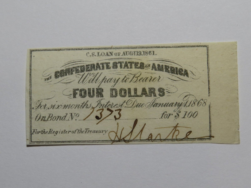 $4 1861 Confederate Bond Coupon Certificate Currency Bank Note Bill UNC