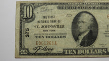 Load image into Gallery viewer, $10 1929 St. Johnsville New York National Currency Bank Note Bill Ch #375 FINE