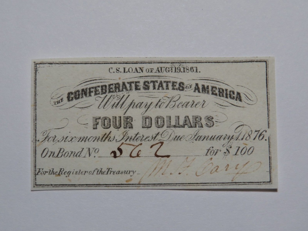 $4 1861 Confederate Bond Coupon Certificate Currency Bank Note Bill UNC