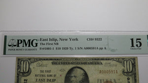 $10 1929 East Islip New York NY National Currency Bank Note Bill Ch. #9322 PMG