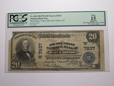 $20 1902 Fort Collins Colorado CO National Currency Bank Note Bill Ch #7837 PCGS